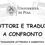 Traduttori e traduzioni a confronto: ciclo di incontri – dal 16 aprile al 18 maggio 2021