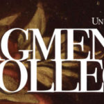 Fragmenta Recollecta – 12-14 maggio 2022