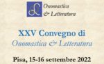 XXV Convegno di Onomastica & Letteratura – 15-16 settembre 2022