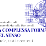 La complessa forma del senso: giornata di studi in onore di Marcella Bertuccelli – 26 maggio 2023