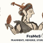 FraMeS – Frammenti, Memorie, Storie: convegno internazionale – 26-27 ottobre 2023