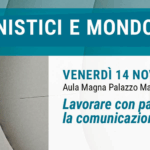 Profili umanistici e mondo del lavoro: Lavorare con parole e immagini: la comunicazione aziendale | 14 novembre 2025