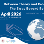 Convegno internazionale Between Theory and Practice: The Essay Beyond Borders | 9-10 aprile 2026