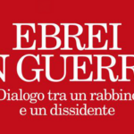 Riccardo Di Segni e Gad Lerner presentano il volume Ebrei in guerra. Dialogo tra un rabbino e un dissidente | 25 marzo 2026